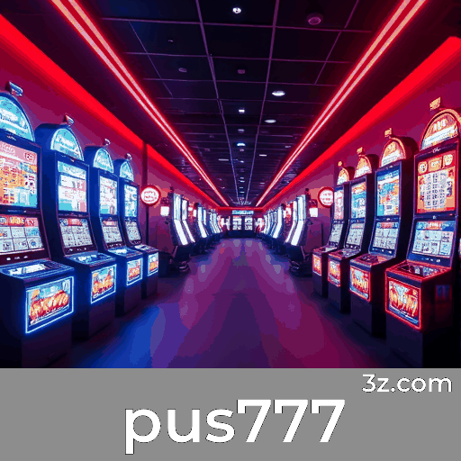 pus777: Descubra a Emoção e Luxo dos Jogos de Cassino