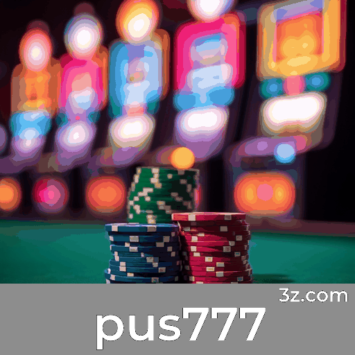 pus777: Sua Plataforma de Apostas Confiável e Segura
